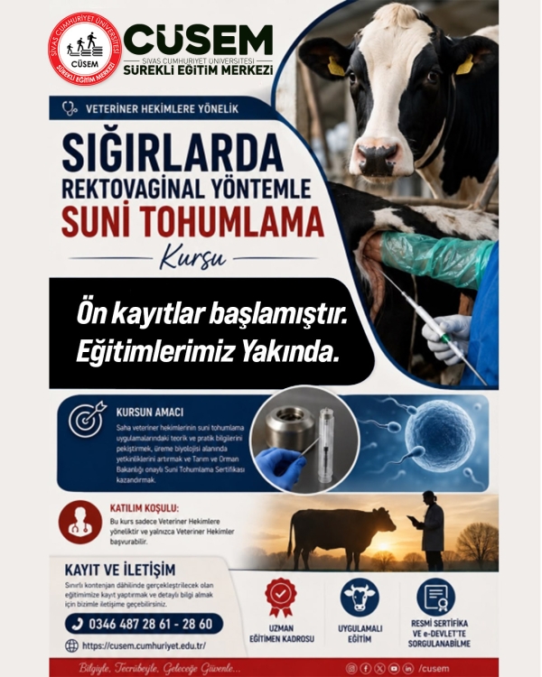 Veteriner Hekimlere Yönelik Sığırlarda Rekto-Vaginal Yöntemle Suni Tohumlama Kursu