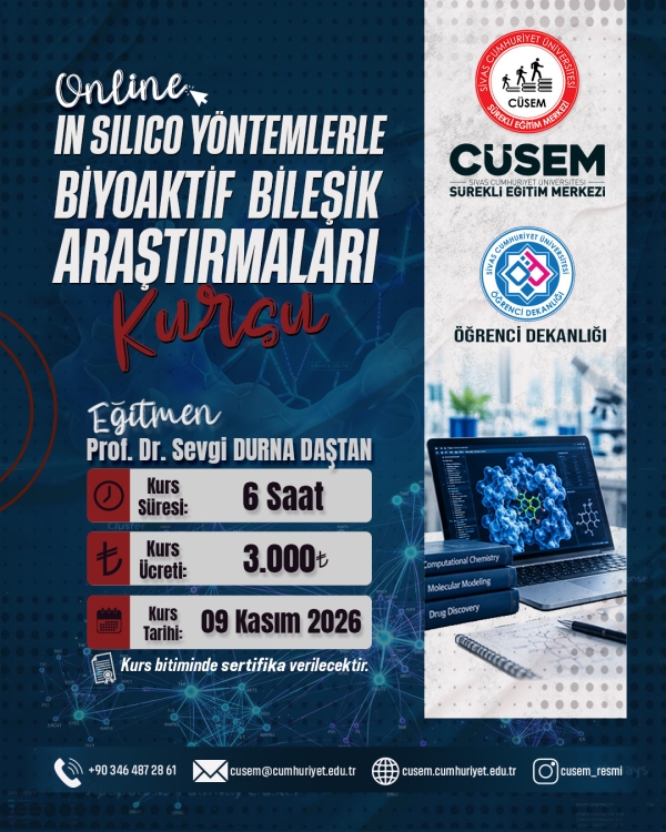 In Silico Yöntemlerle Biyoaktif Bileşik Araştırmaları Kursu