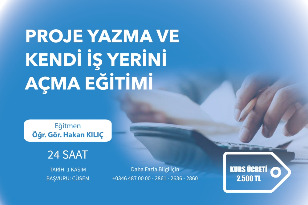 Proje Yazma ve Kendi İş Yerini Açma Eğitimi